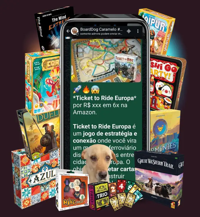 Celular com o grupo BoardDog Caramelo no WhatsApp mostrando uma oferta de Ticket to Ride Europa, rodeado de jogos como Azul, Jaipur, 7 Wonders Duel, Sushi Go Party e Great Western Trail
